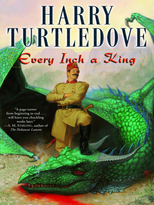 Title details for Every Inch a King by Harry Turtledove - Available